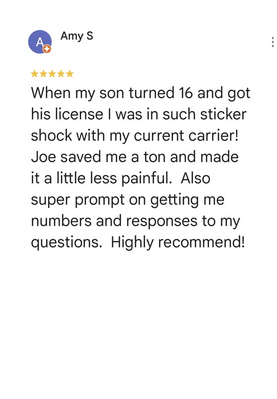 Customer service review for insurance five stars new 16-year-old driver in the family saved me a ton of money on car insurance very prompt highly recommended